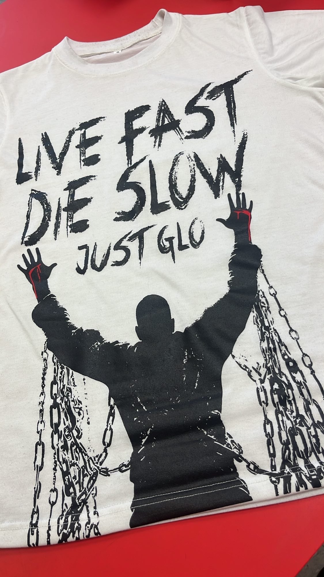 Live Fast Die Slow Just Glo